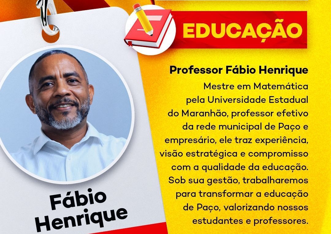 Fred Campos anuncia Professor Fábio Henrique como Secretário de Educação de Paço do Lumiar