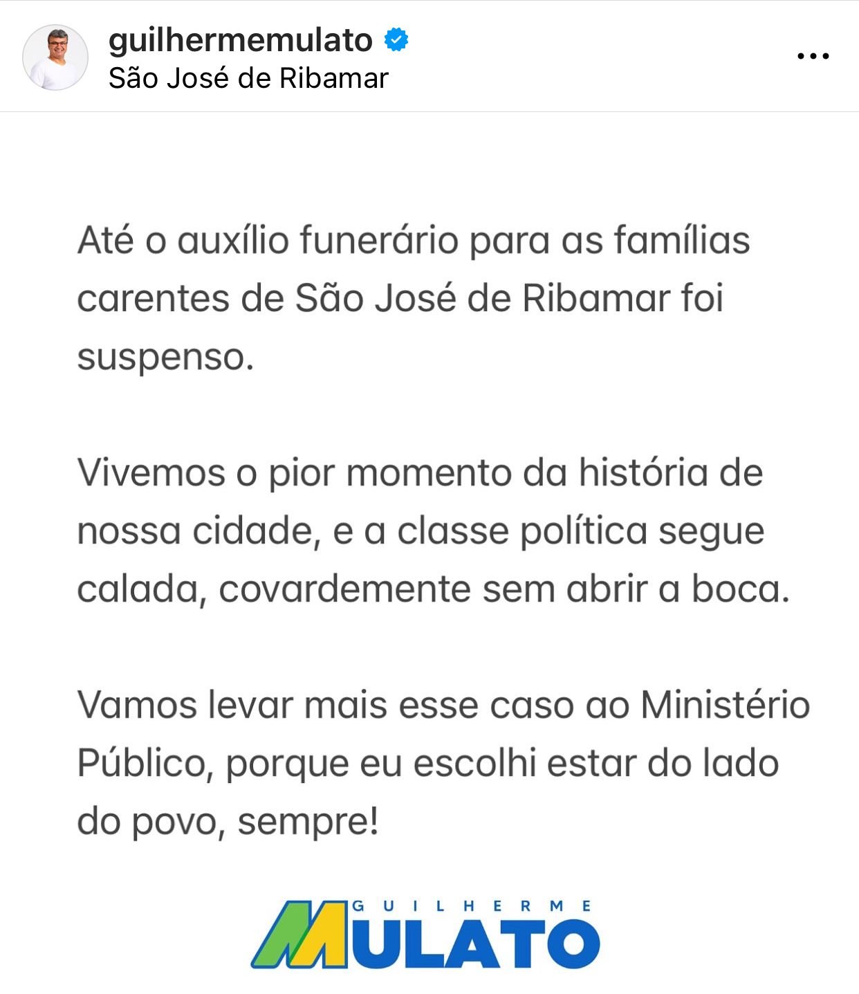 Guilherme Mulato denúncia falta de auxílio funerário para famílias carentes de Ribamar