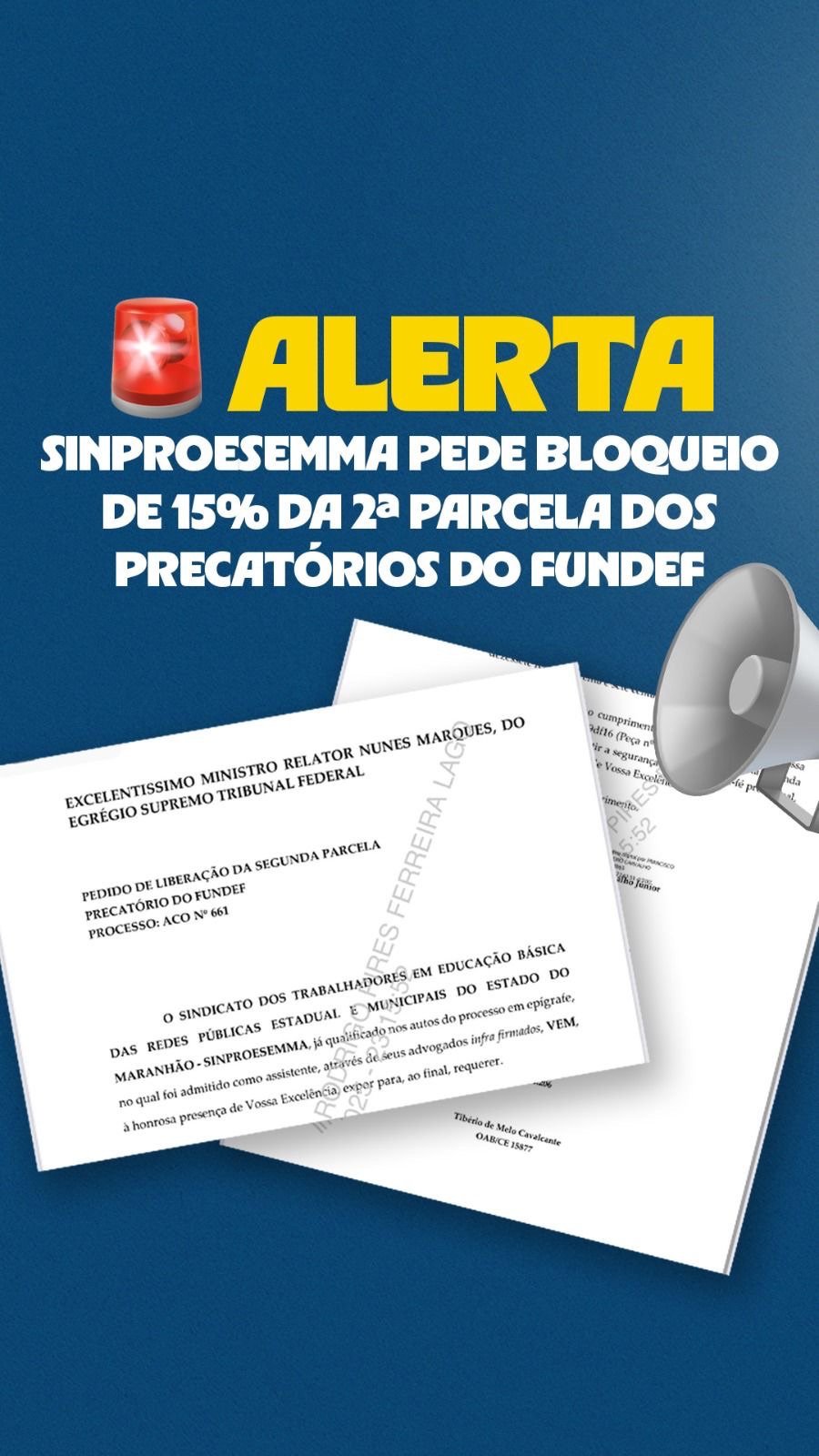 Sinproesemma pede bloqueio de 15% da 2ª parcela dos Precatórios da rede estadual
