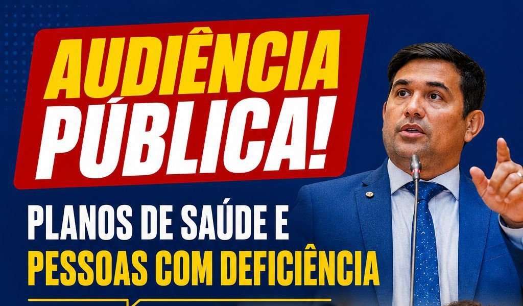 Deputado Wellington convida população para audiência pública sobre planos de saúde e direitos das pessoas com deficiência<br>