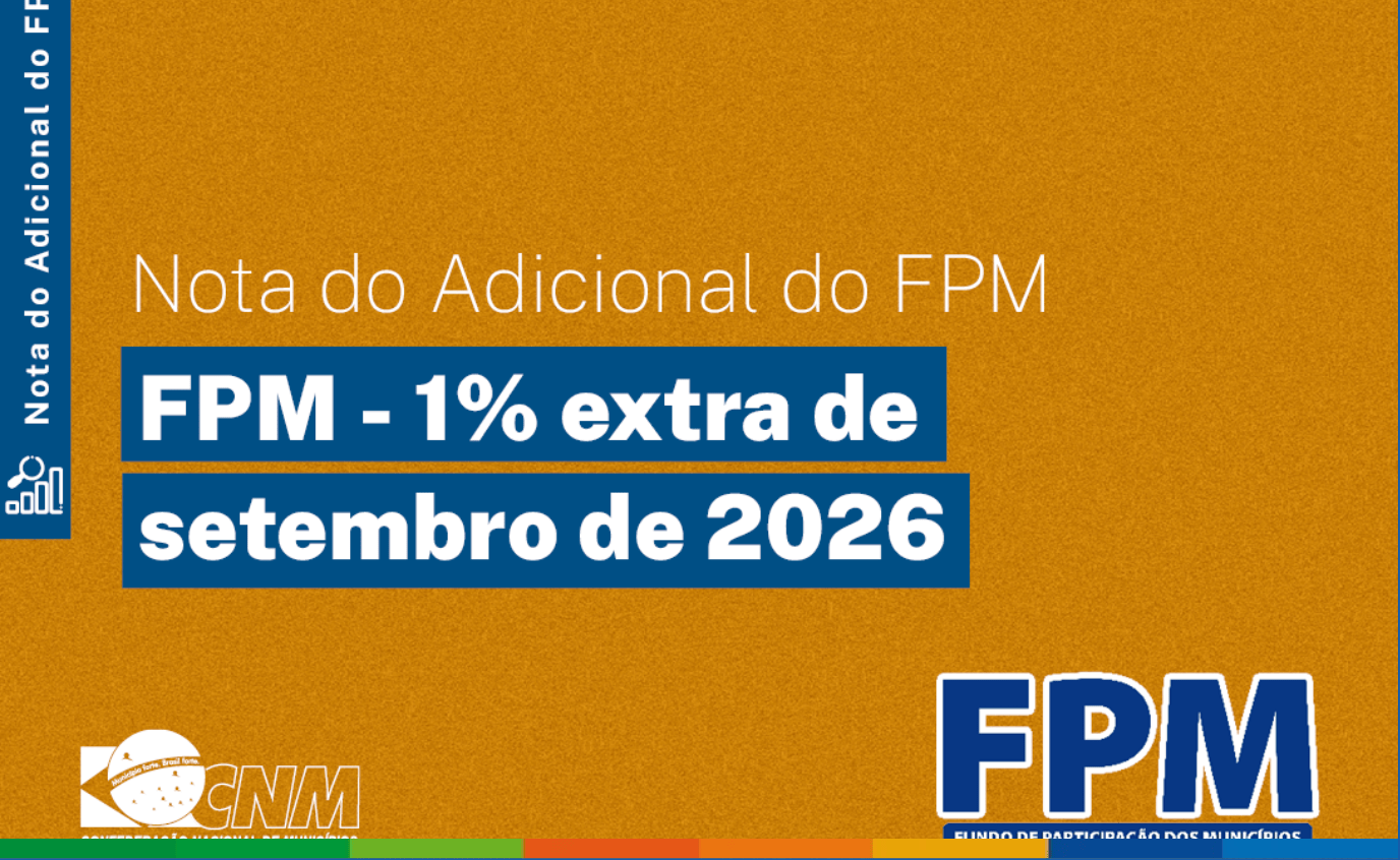 Adicional de 1% do FPM de setembro de R$ 10 bilhões será depositado nesta quinta-feira (10)